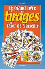 Le grand livre des tirages du tarot de Marseille-0