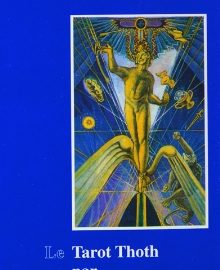 Le tarot Thoth par Aleister Crowley-0