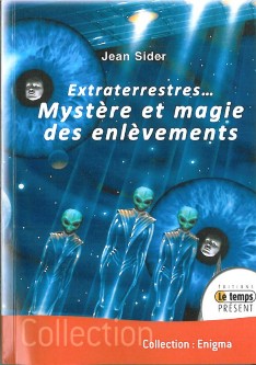 Extraterrestres... Mystère et magie des enlèvements-0