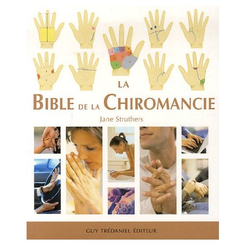 La bible de la Chiromancie: Un guide pratique pour la lecture des lignes de la main -0