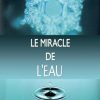 Le miracle de l'eau-0