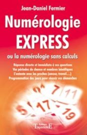 Numérologie express ou la numérologie sans calculs-0