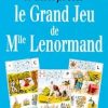 Comprendre et interpréter le grand jeu de Mlle Lenormand-0