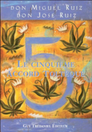 Le 5ème accord toltèque-0
