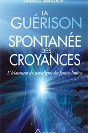 La guérison spontanée des croyances-0