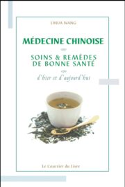 Médecine Chinoise. Soins et remèdes de bonne santé-0
