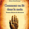 Comment on lit dans la main. Premiers éléments de chiromancie-0