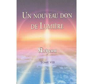 Un nouveau don de Lumière - Tome 8-0