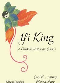 Yi King, L'Oracle de la Voie du Cosmos-0