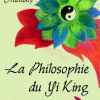 La Philosophie du Yi King-0