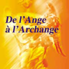 De l'ange à l'archange-0