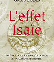 L'Effet Isaïe. Accéder à la science perdue de la prière et de la prophétie véritable-0