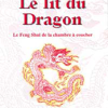 Le lit du dragon - Feng Shui chambre coucher-0