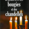 Le grand livre des bougies et des chandelles-0