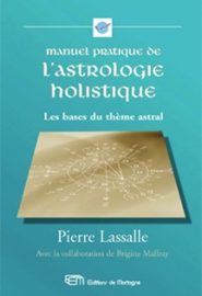 Manuel pratique de l'astrologie holistique-0