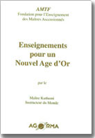 Enseignements pour le nouvel age d'or-0