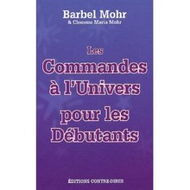 Les Commandes à l'Univers pour les Débutants -0