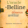 L'oracle de Belline - Les dessous de votre avenir-0