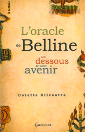 L'oracle de Belline - Les dessous de votre avenir-0