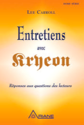 Entretiens avec Kryeon - Réponses aux questions des lecteurs-0