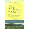 Ma vie avec les anges : Un témoignage authentique qui nous ouvre les portes des mondes subtils... -0