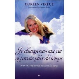 Je changerais ma vie si j'avais plus de temps -0