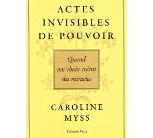 Actes Invisibles de Pouvoir : Quand nos choix créent des miracles -0