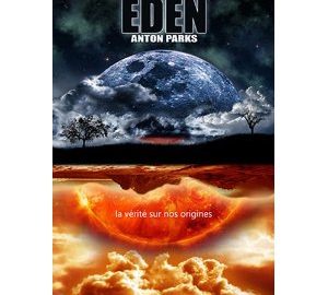 Eden : Vérité sur nos origines-0