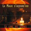 La Magie d'aujourd'hui - Le Livre des Ombres-0