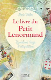 Le livre du Petit Lenormand - Symbolisme, tirages et interprétations-0