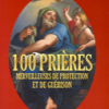 100 prières merveilleuses de protection et de guérison-0