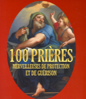 100 prières merveilleuses de protection et de guérison-0