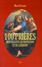 100 prières merveilleuses de protection et de guérison-0