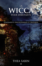 La Wicca pour débutants - Fondements philosophiques et pratiques-0