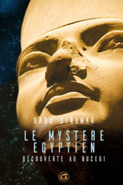 LE MYSTERE EGYPTIEN - DECOUVERTE AU BUCEGI -0