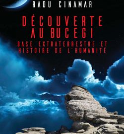 DÉCOUVERTE AU BUCEGI : Base extraterrestre et Histoire de l'humanité-0